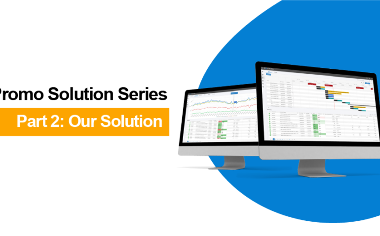 Promo Solution Series | Our Solution