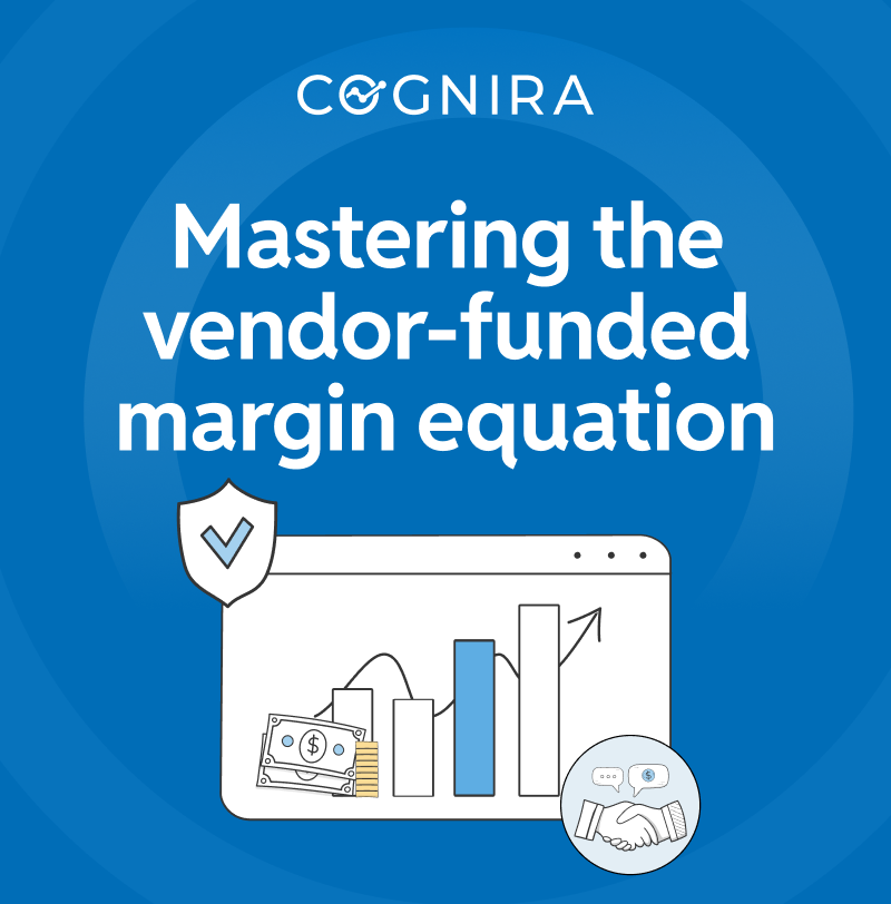 A Cognira executive brief cover titled "Mastering the vendor-funded margin equation" with line-art financial and partnership graphics.