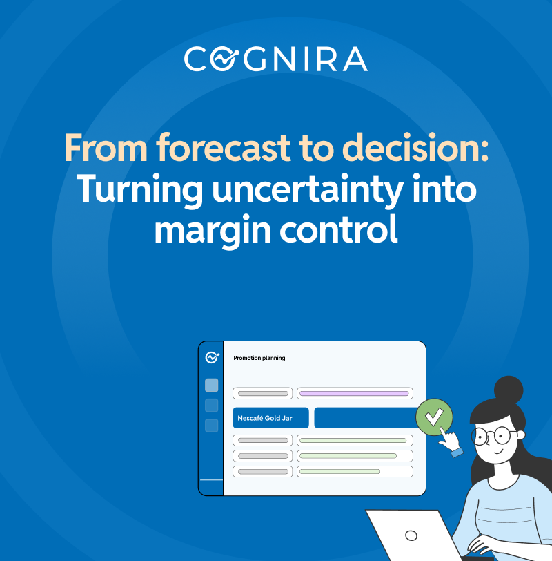 Cognira graphic featuring the text "From forecast to decision: Turning uncertainty into margin control" above an illustration of a user working on a promotion planning dashboard.