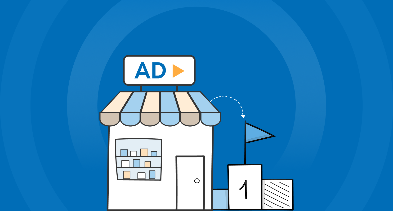 Illustration of a storefront with a sign reading "AD" with a play icon, next to a 1st-place podium with a flag.